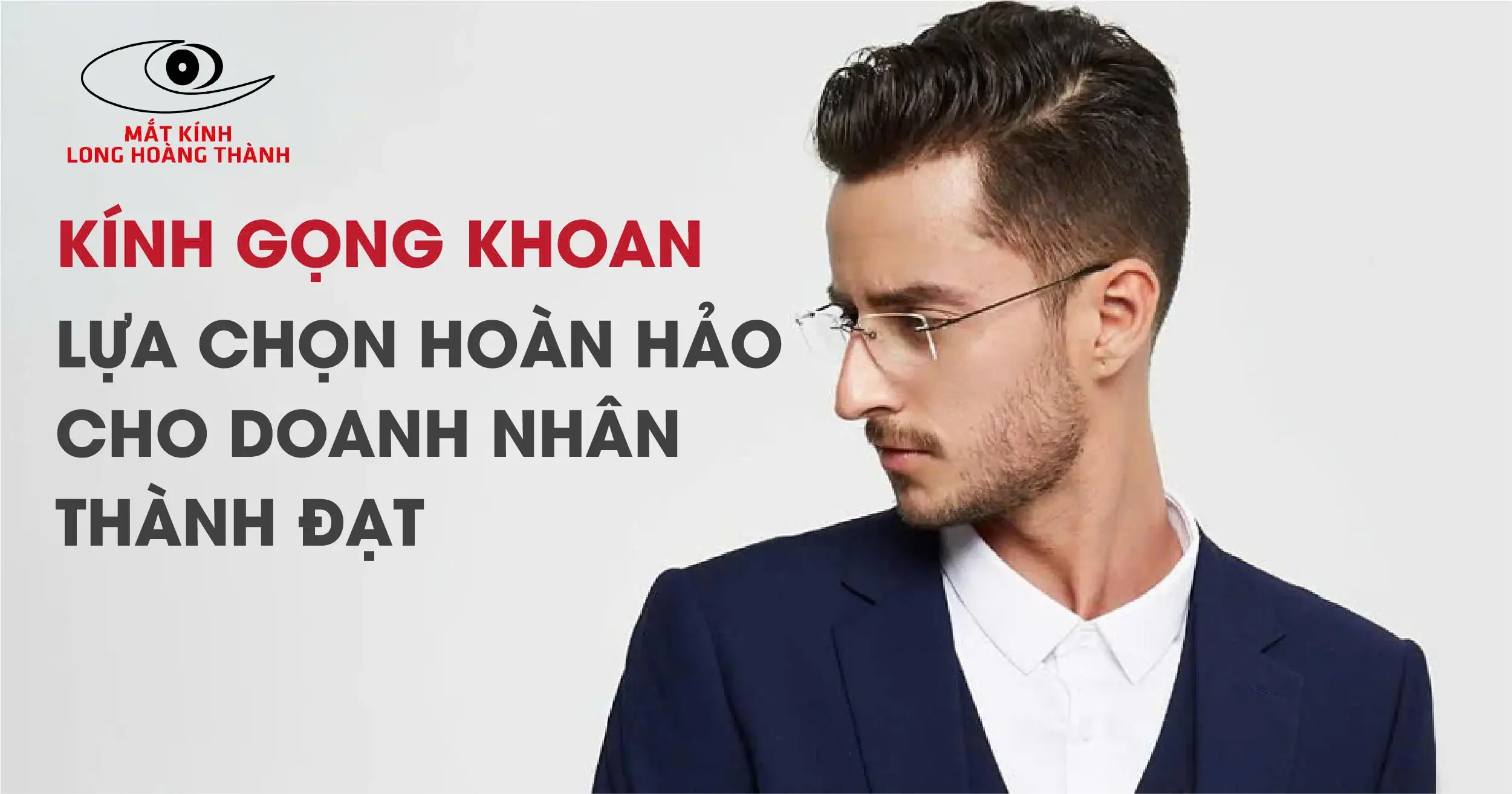 Mẹo Chọn Kính Gọng Khoan Nam Sao Cho Phù Hợp Với Phong Cách Lịch Lãm