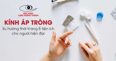 Kính Áp Tròng – Xu Hướng Thời Trang & Tiện Ích Cho Người Hiện Đại
